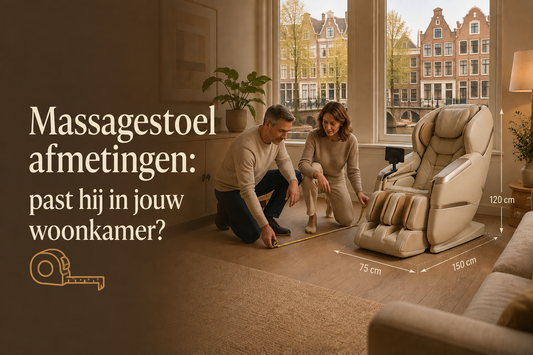 Massagestoel afmetingen: past hij in jouw woonkamer?